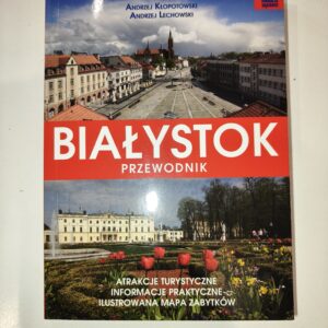 Białystok - przewodnik