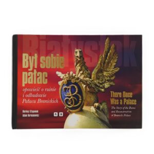 Był sobie pałac. There Once Was a Palace.